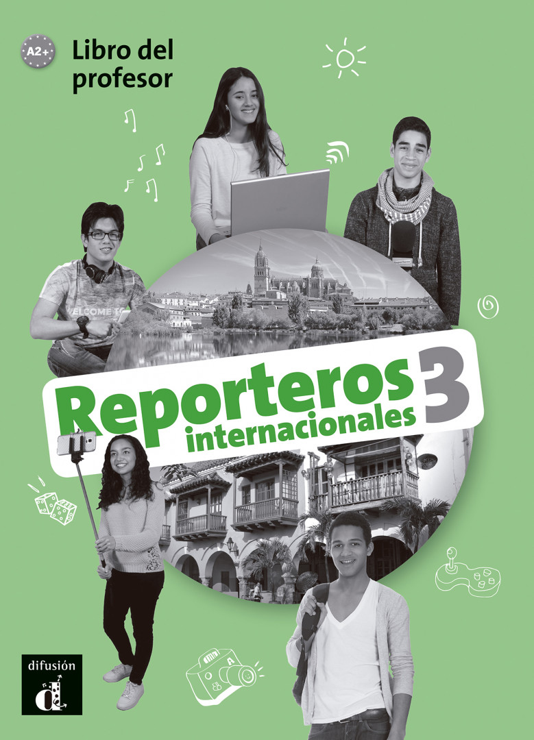 Reporteros internacionales 3 Libro del profesor  (A2+)